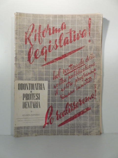 Odontoiatria e protesi dentaria. Rivista mensile