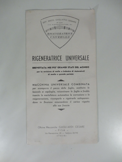 Officine meccaniche Gagliardi Cesare, Pisa. Rigeneratrice universale brevettata nei piu' …