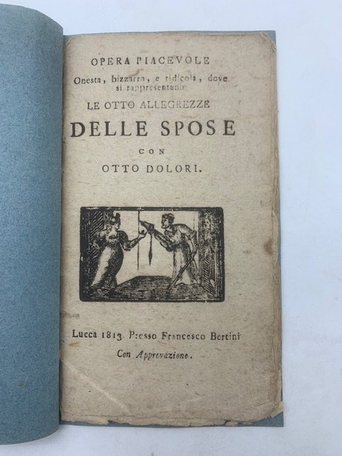 Opera piacevole onesta, bizzarra, e ridicola, dove si rappresentano le …