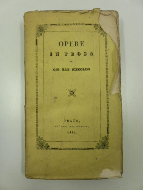 Opere in prosa di Gio. Batista Niccolini