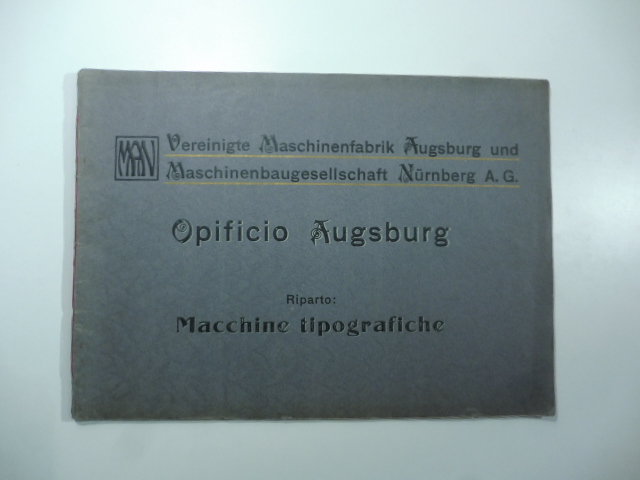 Opificio Augsburg riparto macchine tipografiche