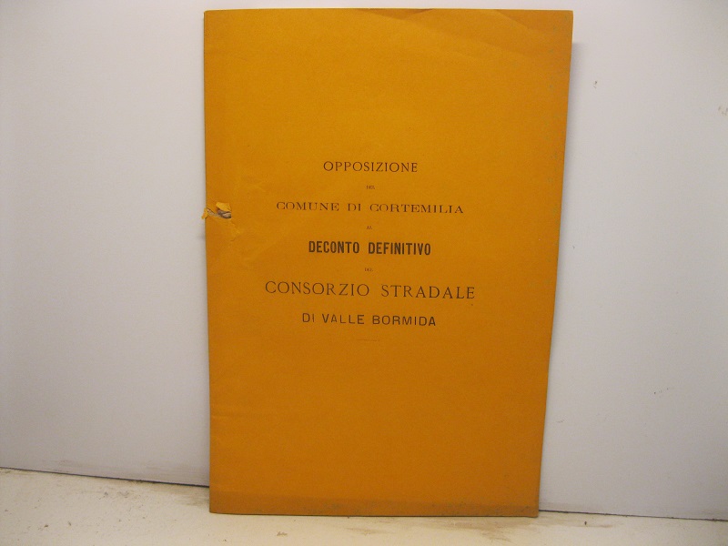 Opposizione del comune di Cortemilia al deconto definitivo del consorzio …
