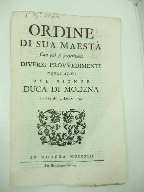 Ordine di sua maesta' con cui si prescrivono diversi provvedimenti …