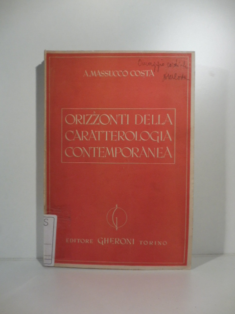 Orizzonti Della Caratterologia Contemporanea