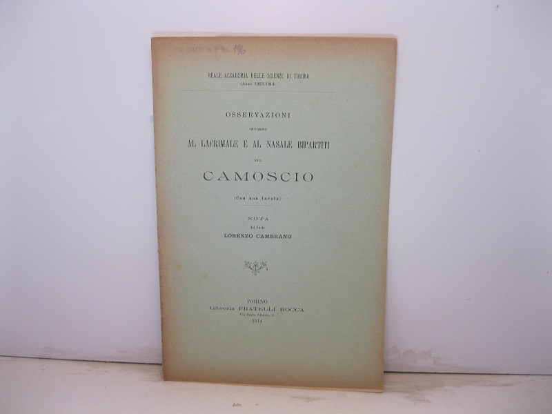 Osservazioni intorno al lacrimale e al nasale bipartiti nel camoscio …