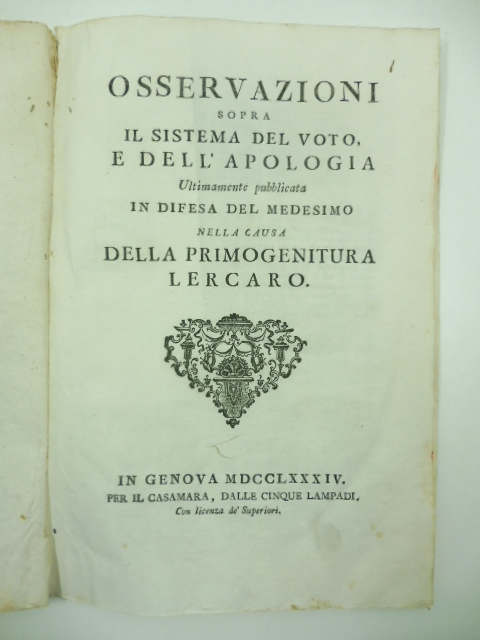 Osservazioni sopra il sistema del voto e dell'apologia ultimamente pubblicata …