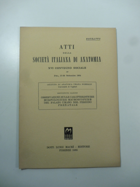 Osservazioni sulle caratteristiche morfologiche macroscopiche del palato umano nel periodo …