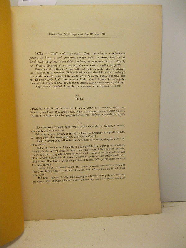 Ostia. Studi nella necropoli. Scavi nell'edificio repubblicano presso la Porta …