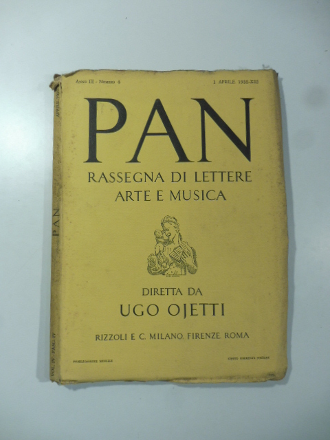 Pan. Rassegna di lettere arte e musica diretta da Ugo …