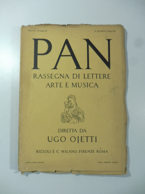 Pan. Rassegna di lettere arte e musica diretta da Ugo …