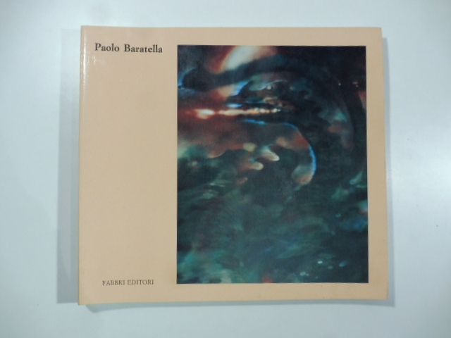 Paolo Baratella. Il viaggio di Orfeo - Le Voyage d'Orphee