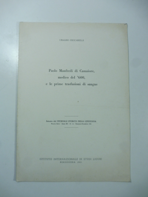 Paolo Manfredi di Camaiore medico del '600 e le prime …