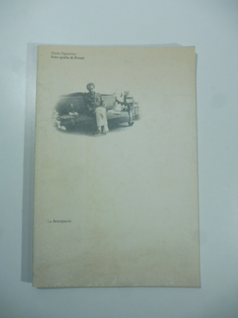 Paolo Signorino Foto/grafia di Proust
