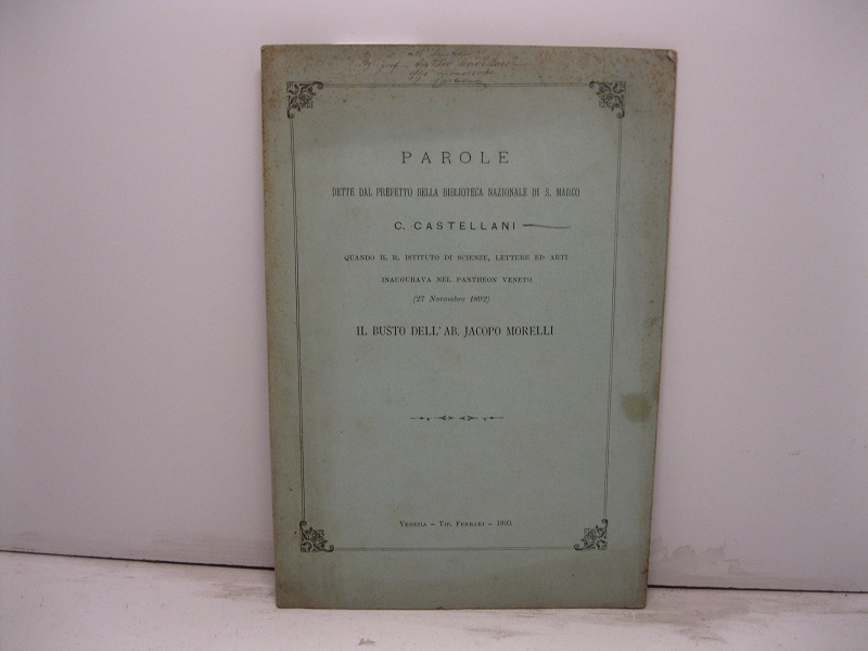 Parole dette dal prefetto della biblioteca nazionale di S. Marco …