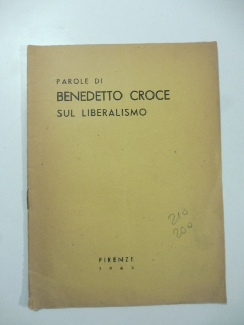 Parole di Benedetto Croce sul liberalismo