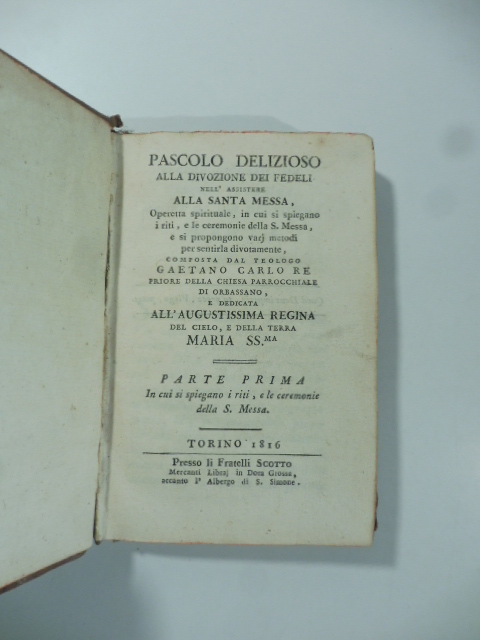 Pascolo delizioso alla divozione dei fedeli nell'assistere alla Santa Messa, …