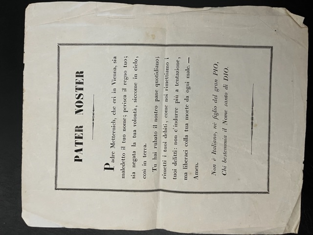 Pater noster. Padre Metternich che eri in Vienna.