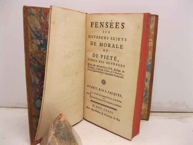 Pense'es sur differens sujets de morale et de piete' tire'es …