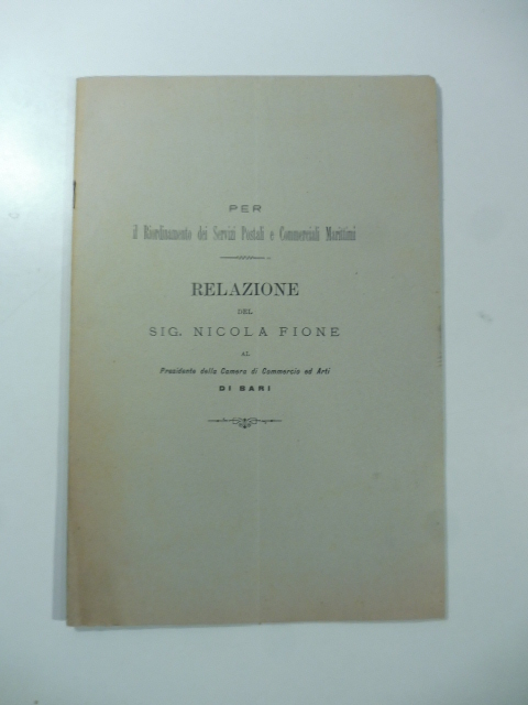 Per il Riordinamento dei Servizi Postali e Commerciali Marittimi - …