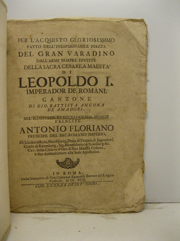 Per l'acquisto gloriosissimo fatto dell'inespugnabile piazza del gran Varadino dell'armi …