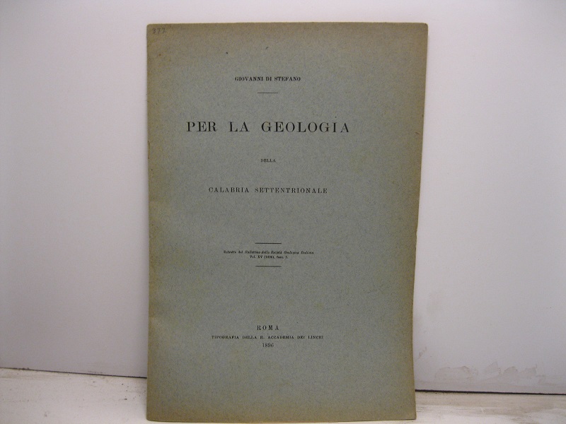 Per la geologia della Calabria settentrionale