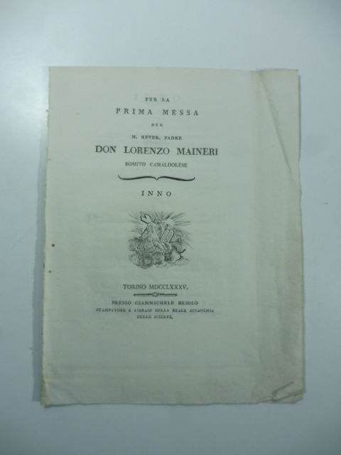 Per la prima messa del M. Rever. Padre Don Lorenzo …