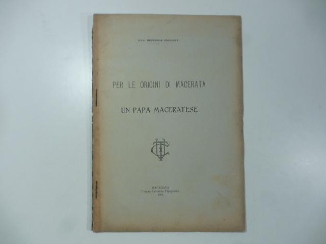 Per le origini di Macerata. Un papa maceratese