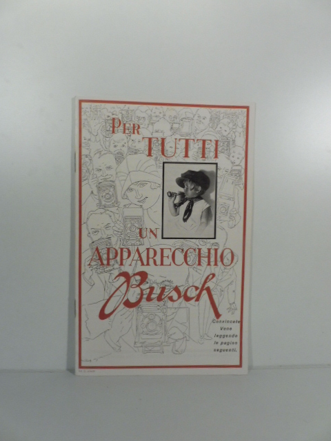 Per tutti un apparecchio Busch. Industria ottica