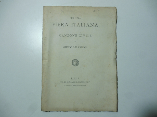 Per una fiera italiana. Canzone civile