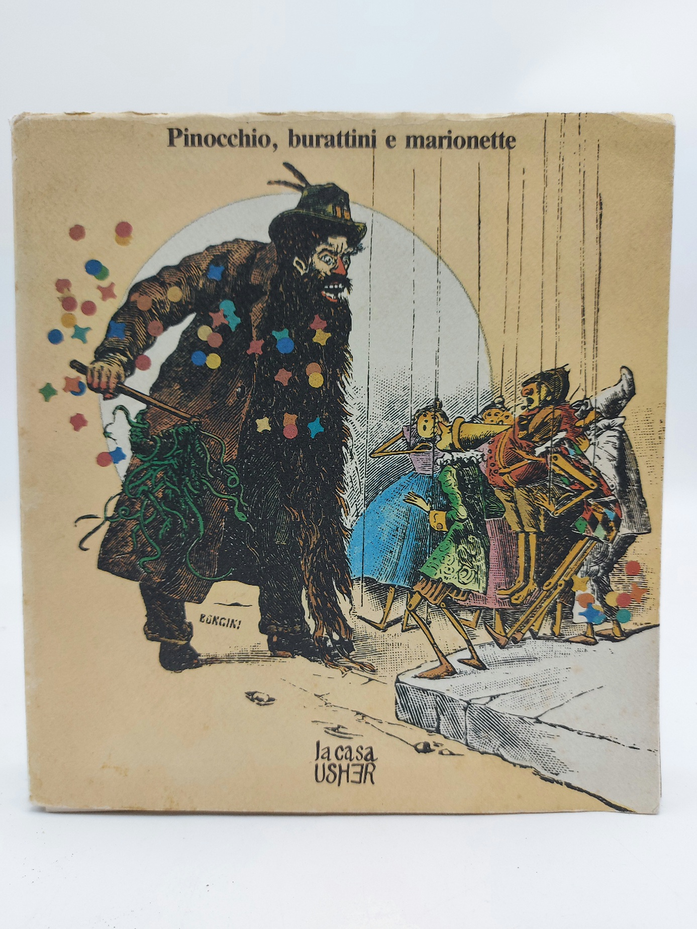 Pinocchio burattini e marionette. Cento anni di tradizione, di animazione, …