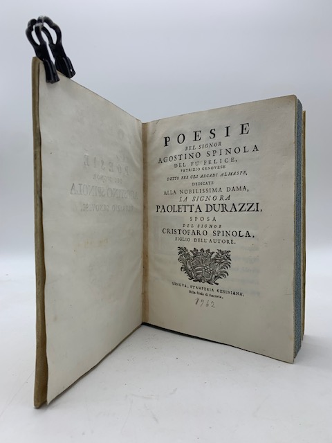 Poesie del signor Agostino Spinola del fu felice patrizio genovese …