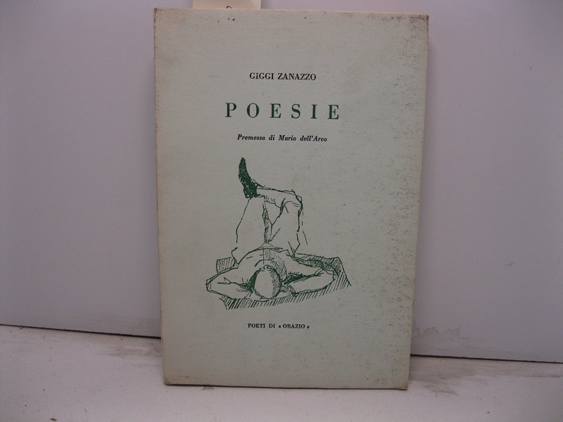 Poesie. Premessa di Mario Dell'Arco