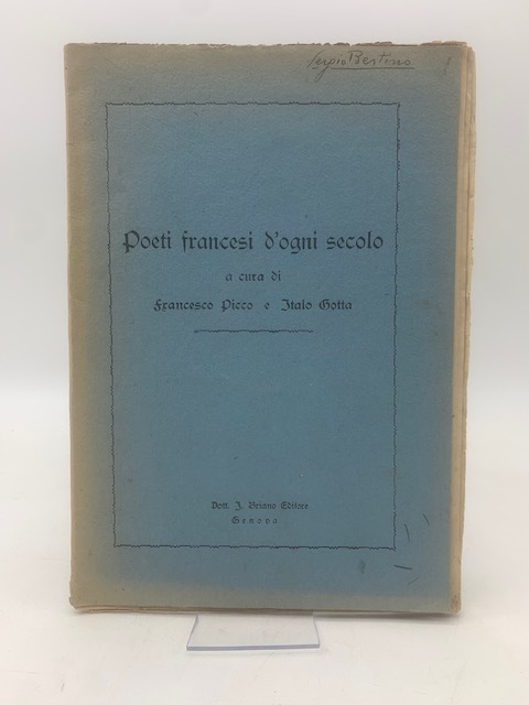 Poeti francesi d'ogni secolo (Letture ed esercitazioni)