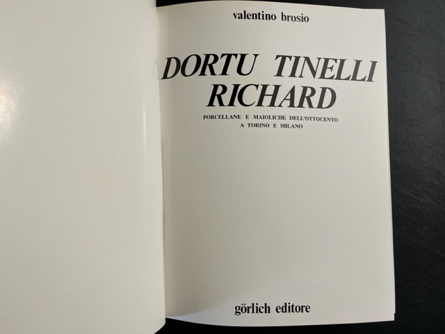 Porcellane e maioliche dell'Ottocento a Torino e Milano Dortu Tinelli …