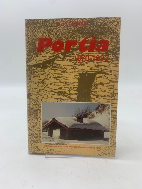 Portìa 1870 - 1993