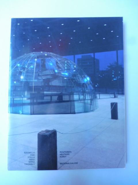 Positionen heutiger kunst. 23 juni - 18 september 1988. Nationalgalerie …
