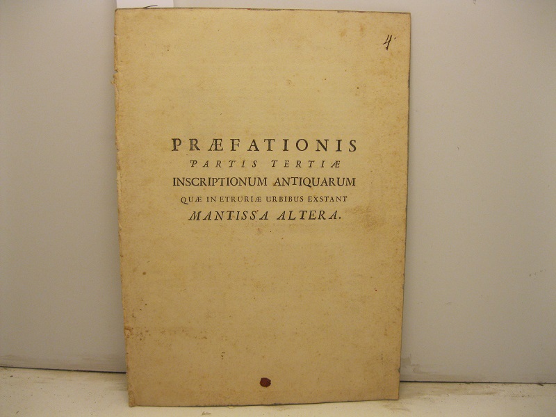 Praefationis partis tertiae inscriptionum antiquarum quae in Etruriae Urbinus exstant …