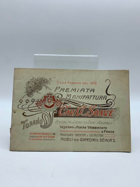 Premiata manifattura Cav. G. Soave . Torino. Specialita' in . …