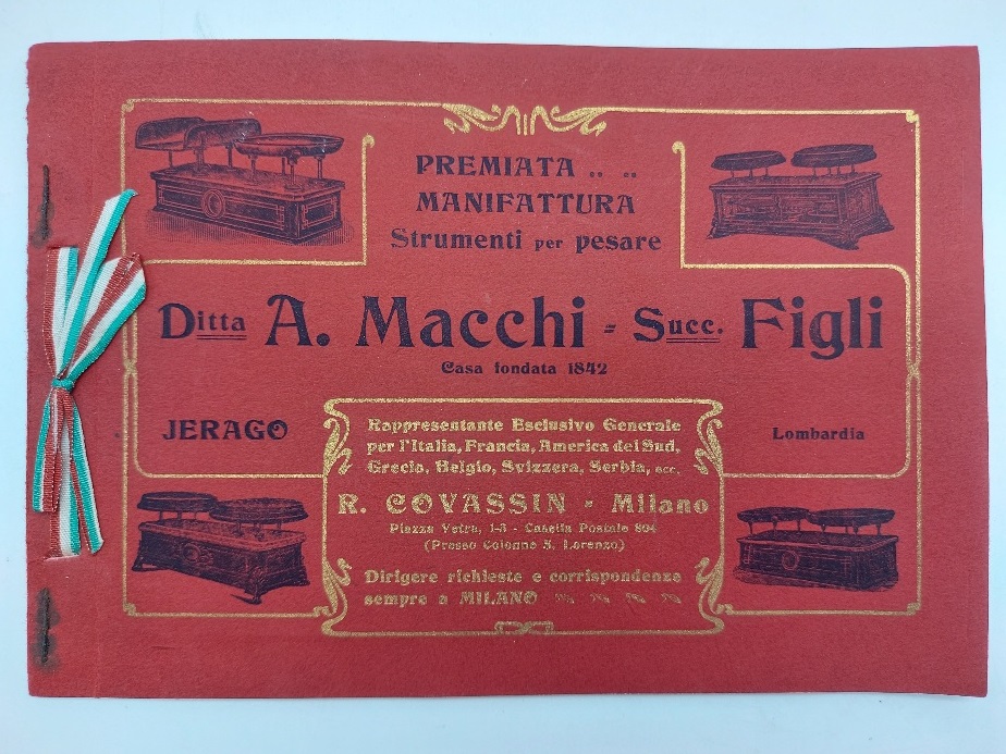 Premiata manifattura strumenti per pesare. Ditta A. Macchi Succ. Figli. …