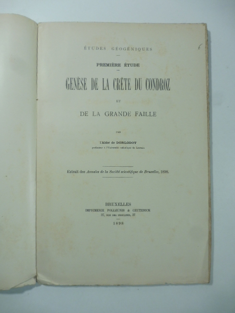Premiere etude. Genese de la crete du Condroz et de …