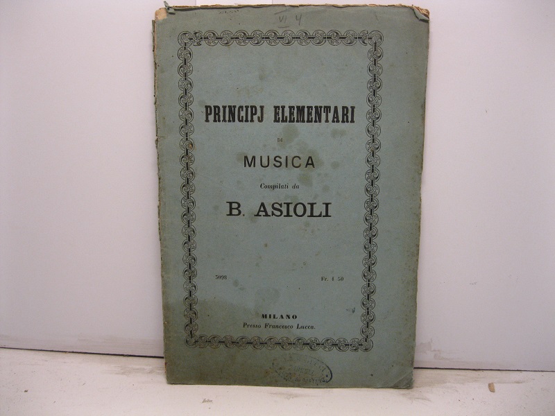 Principj elementari di musica adottati dal Regio Conservatorio di Milano …