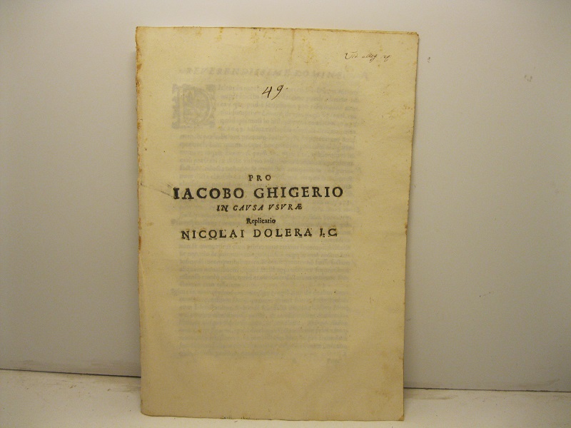 Pro Jacobo Ghigerio in causa usurae. Replicatio Nicolai Dolera I. …