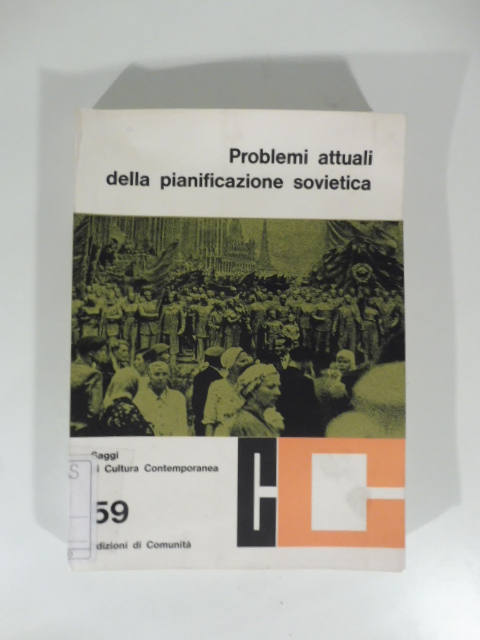 Problemi attuali della pianificazione sovietica