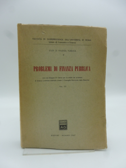 Problemi di Finanza Pubblica. Vol. III