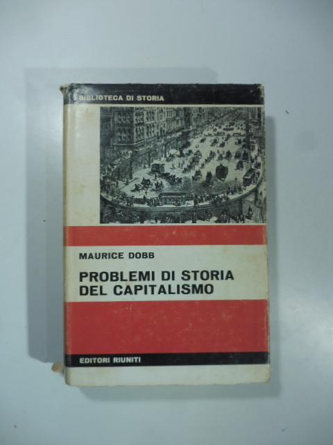 Problemi di storia del capitalismo