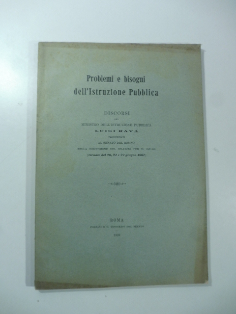 Problemi e bisogni dell'Istruzione Pubblica