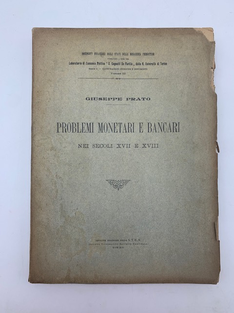Problemi monetari e bancari nei secoli XVII e XVIII