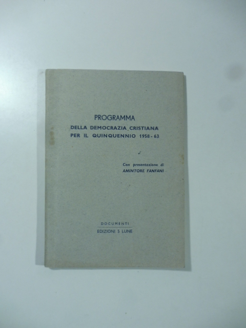 Programma della Democrazia cristiana per il quinquennio 1958-63