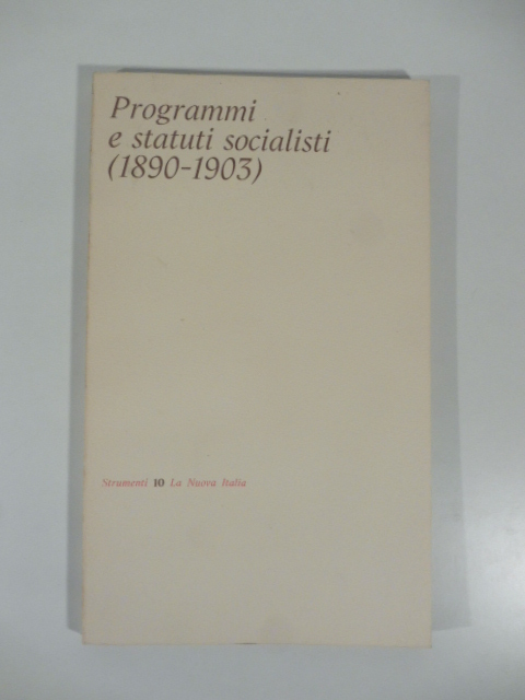 Programmi e statuti socialisti (1890-1903)