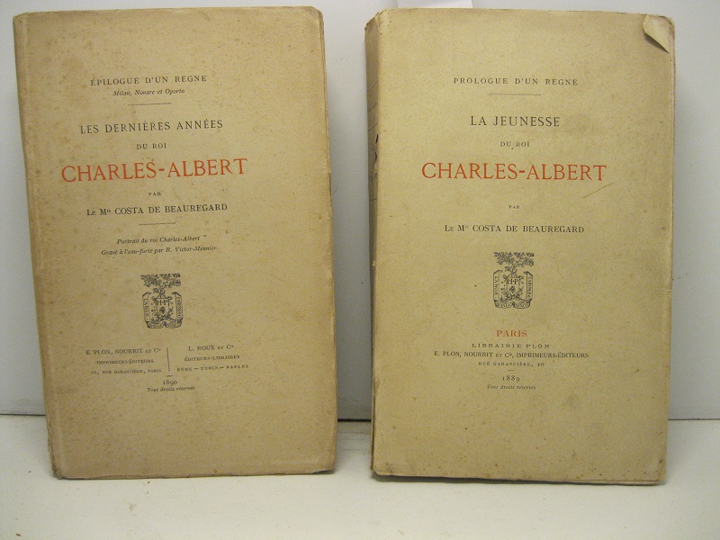 Prologue d'un Regne. La jeunesse du Roi Charles Albert. CON: …